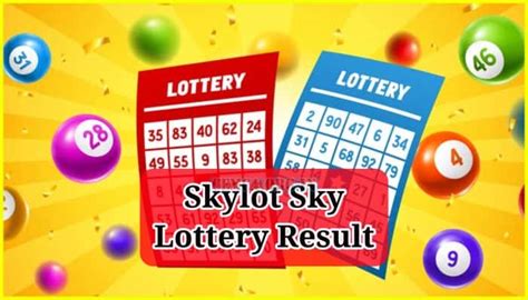 Skylot Sky Lottery Result Today .